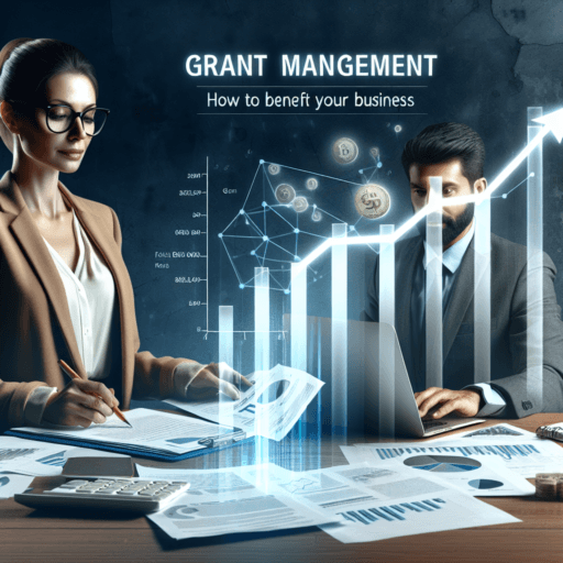 Gestión de Subvenciones: Cómo Beneficiar a tu Negocio